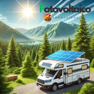 Pannello Solare Camper con pannelli fotovoltaici camper e fotovoltaico camper kit per energia in viaggio